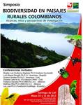  Simposio: Biodiversidad en paisajes rurales colombianos. Mayo 11 y 12 de 2012