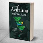 ‘CON LA GUÍA DE LA AVIFAUNA COLOMBIANA LOGRO ACERCAR LA RURALIDAD A LAS CIUDADES’